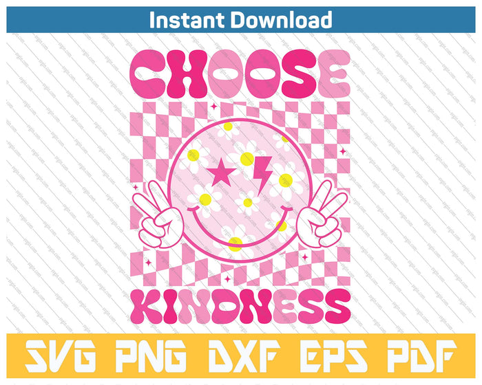 Retro Choose Kindness Smile Face Groovy Be Kind SVG PNG Cutting Files