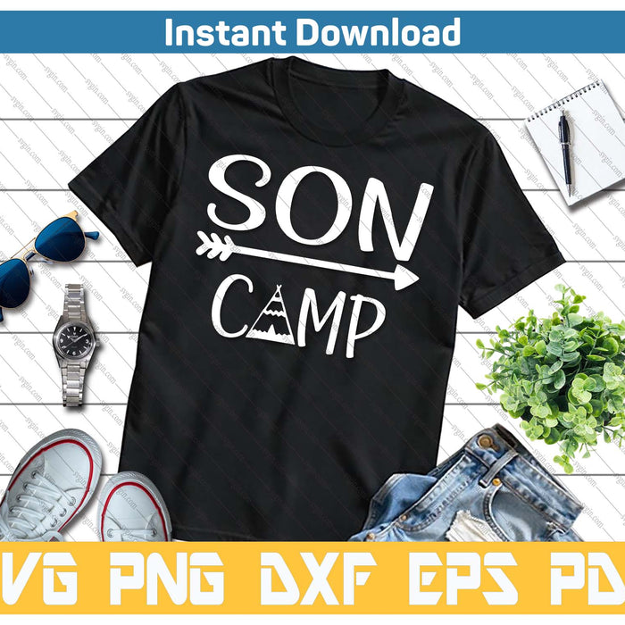 Son Camp Camping SVG PNG Cutting Files