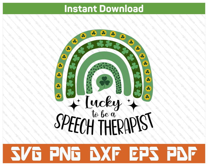 Speech Therapist St. Patrick's Day Slp St. Pat's Day Therapy SVG PNG Cutting Files