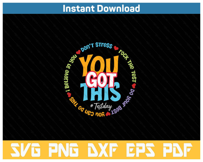 Test Day Rock The Test Teacher Testing Day You Got This SVG PNG Cutting Files