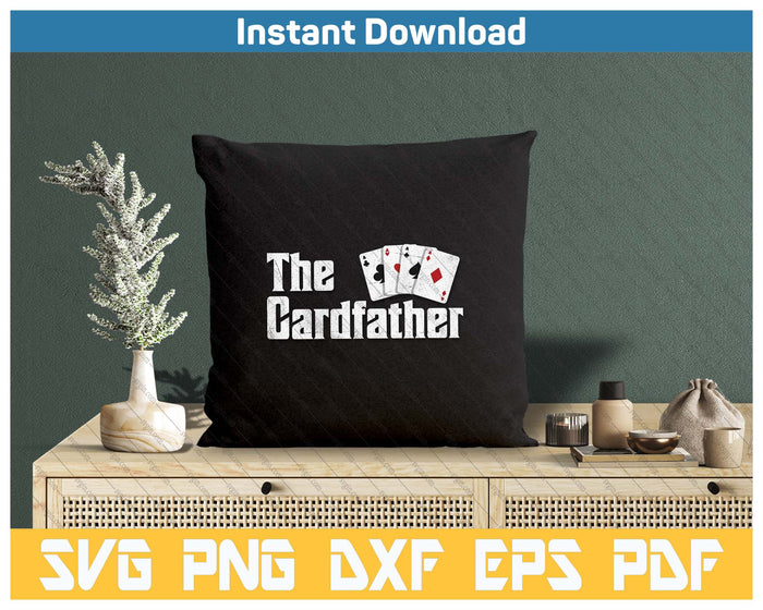 The Card Father Poker Game Cards Playing Dad Father's Dad SVG PNG Cutting Files