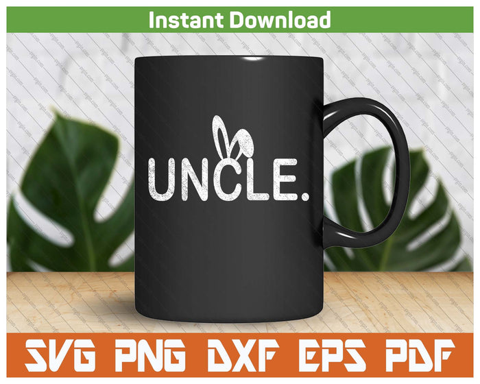 Uncle Meme Easter Day Funny Bunny Eggs SVG PNG Cutting Files